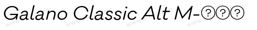 Galano Classic Alt M字体转换